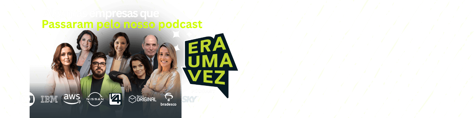 Era Uma Vez Podcast